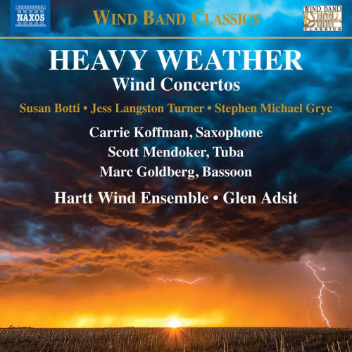 HARTT WIND ENSEMBLE / GLEN ADSIT - HEAVY WEATHER - WIND CONCERTOSHARTT WIND ENSEMBLE - GLEN ADSIT - HEAVY WEATHER - WIND CONCERTOS.jpg